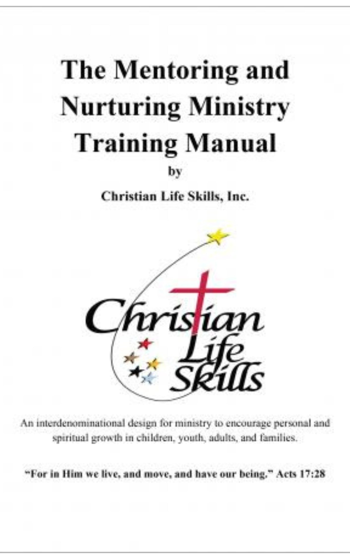 The Mentoring and Nurturing Ministry Training Manual