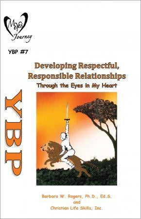 DIGITAL VERSION | Developing Respectful, Responsible Relationships