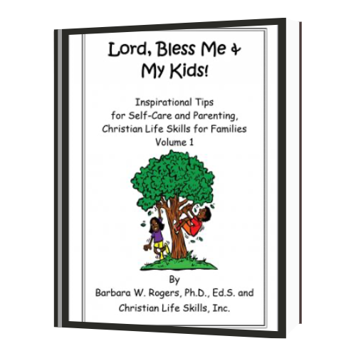 Lord, Bless Me & My Kids!: Volume 1