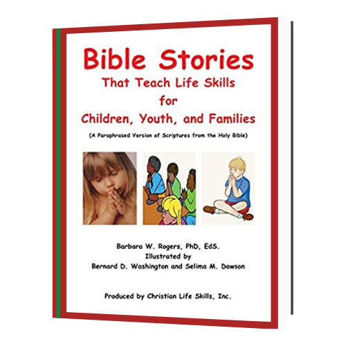 Bible Stories That Teach Life Skills